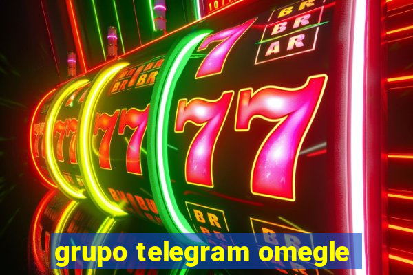 grupo telegram omegle